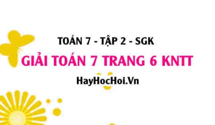 Giải Toán 7 trang 6 Kết nối tri thức Tập 2 SGK
